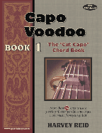 Capo Voodoo Book 1- Cut Capo Chord Book